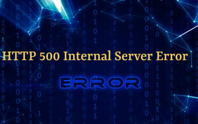 HTTP 500 Internal Server Error – ce este si cum o rezolvati