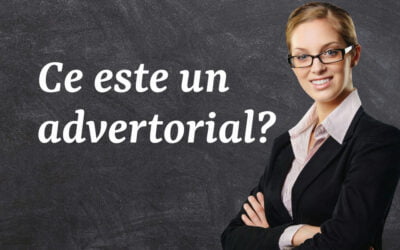 Ce este un advertorial?